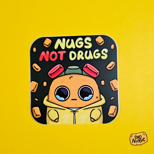 Nugs Not Drugs Sad Nuggie Aufkleber