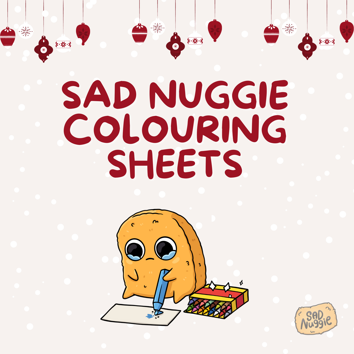 Sad Nuggie Holiday Colouring Sheets (Free Download)